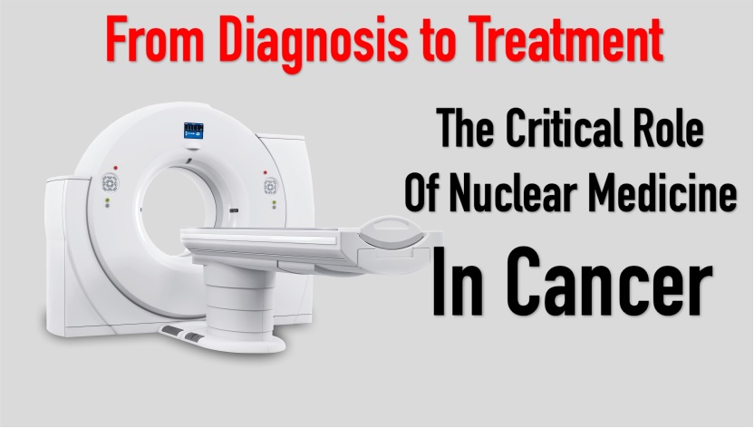 Nuclear Medicine in Cancer